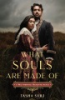 What_souls_are_made_of