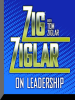 Zig_Ziglar_on_Leadership