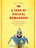 A_Year_of_Biblical_Womanhood