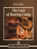 The_Luck_of_Roaring_Camp