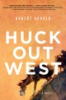 Huck_out_west