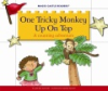 One_tricky_monkey_up_on_top