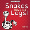 Snakes_have_no_legs_