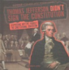 Thomas_Jefferson_didn_t_sign_the_Constitution
