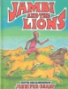 Jambi_and_the_lions