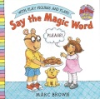 Say_the_magic_word