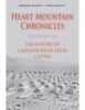 Heart_Mountain_Chronicles__The_History_of_a_Japanese_Relocation_Center