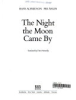 The_night_the_moon_came_by