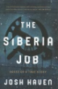 The_Siberia_job