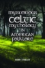 Mysterious_Celtic_mythology_in_American_folklore