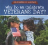 Why_do_we_celebrate_Veterans_Day_