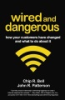 Wired_and_dangerous