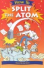 How_to_split_the_atom