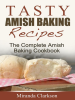 Tasty_Amish_Baking_Recipes__The_Complete_Amish_Baking_Cookbook