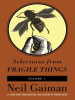 Selections_from_Fragile_Things__Volume_1