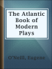 The_Atlantic_Book_of_Modern_Plays