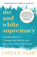Me_and_White_Supremacy
