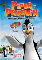 Piper_Penguin_and_his_fantastic_flying_machines