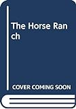 The_horse_ranch