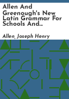 Allen_and_Greenough_s_New_Latin_grammar_for_schools_and_colleges