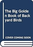 The_big_Golden_book_of_backyard_birds