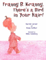 Franny_B__Kranny__there_s_a_bird_in_your_hair_