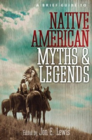 A_brief_guide_to_Native_American_myths_and_legends