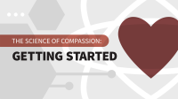 The_Science_of_Compassion__An_Introduction