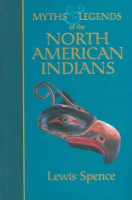 Myths_and_legends_of_the_North_American_Indians