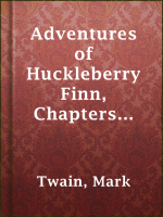 Adventures_of_Huckleberry_Finn__Chapters_16_to_20