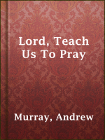Lord__Teach_Us_To_Pray