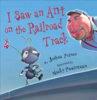 I_saw_an_ant_on_the_railroad_track