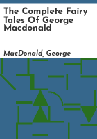 The_complete_fairy_tales_of_George_Macdonald