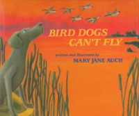 Bird_dogs_can_t_fly