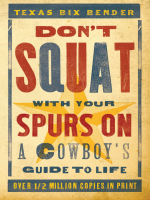 Don_t_Squat_With_Your_Spurs_On