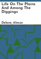 Life_on_the_plains_and_among_the_diggings