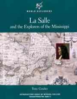 La_Salle_and_the_explorers_of_the_Mississippi