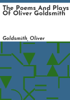 The_poems_and_plays_of_Oliver_Goldsmith