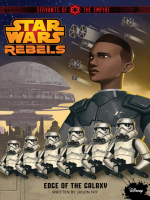 Star_Wars_Rebels__Servants_of_the_Empire__Edge_of_the_Galaxy