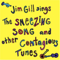 Jim_Gill_sings_The_sneezing_song_and_other_contagious_tunes