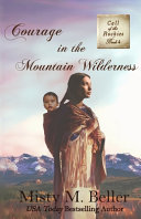 Courage_in_the_mountain_wilderness