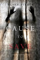 Cause_to_Save