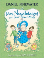 Mrs__Noodlekugel_and_four_blind_mice