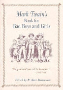 Mark_Twain_s_book_for_bad_boys_and_girls