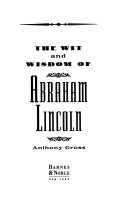 The_wit_and_wisdom_of_Abraham_Lincoln
