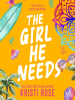 The_Girl_He_Needs