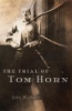 The_trial_of_Tom_Horn