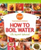 How_to_boil_water