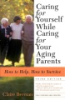 Caring_for_yourself_while_caring_for_your_aging_parents