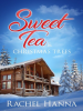 Sweet_Tea___Christmas_Trees